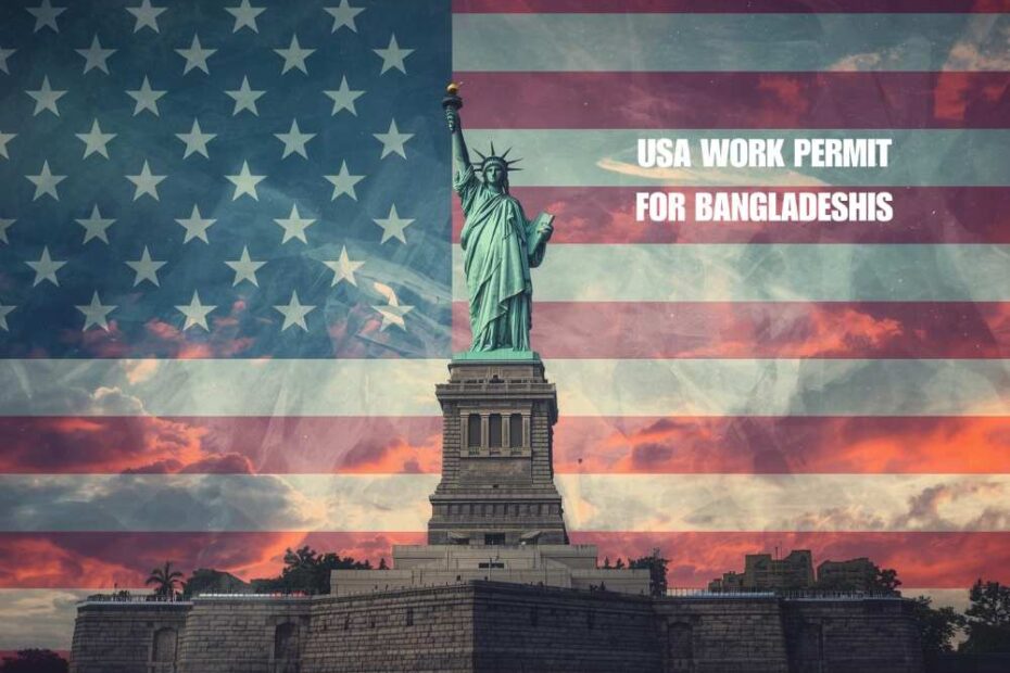 USA work permits for Bangladeshis.