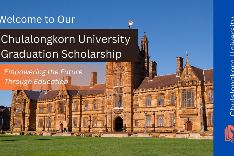 Chulalongkorn University Graduation Scholarship